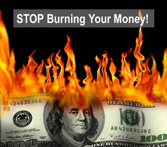 Stop Burning Money.jpg